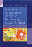 Mastering Instructional Design in Technology-based Training