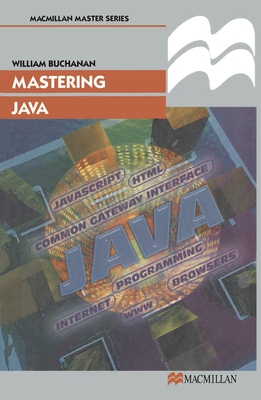 Mastering Java - Buchanan, William J