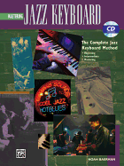 Mastering Jazz Keyboard: The Complete Jazz Keyboard Method