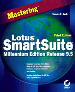 Mastering Lotus SmartSuite X: Millennium Edition Release 9.5