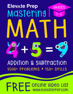 Mastering Math Addition and Subtraction: 3500+ Problems - 150+ Drills - Single, Double, Triple, and Quadruple Digit Addition and Subtraction