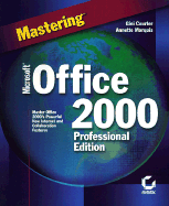 Mastering Microsoft Office 2000 - Courter, Gini, and Marquis, Annette