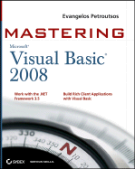 Mastering Microsoft Visual Basic 2008 - Petroutsos, Evangelos