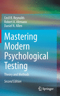 Mastering Modern Psychological Testing: Theory and Methods