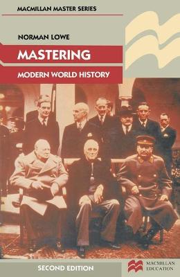 Mastering Modern World History - Lowe, Norman