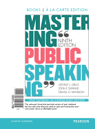 Mastering Public Speaking -- Books a la Carte