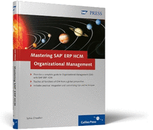 Mastering SAP ERP HCM Organizational Management