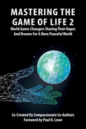 Mastering the Game of Life 2