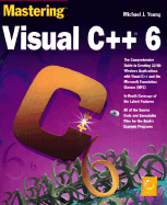 Mastering Visual C++6