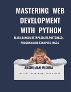 MASTERING Web Development with Python