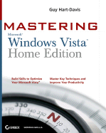 Mastering Windows Vista Home: Premium and Basic