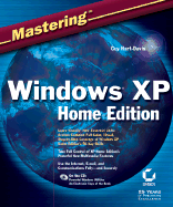 Mastering Windows XP Home Edition - Hart-Davis, Guy, and Davis