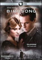 Masterpiece Classic: Birdsong - Philip Martin