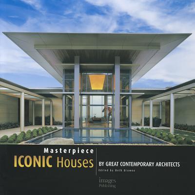 Masterpiece: Iconic Houses by Great Contemporary Architects - Browne, Beth