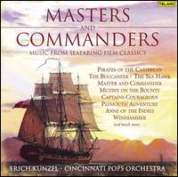 Masters and Commanders - Erich Kunzel / Cincinnati Pops Orchestra