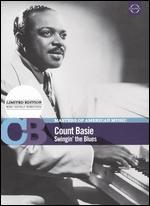 Masters of American Music: Count Basie - Swingin' the Blues