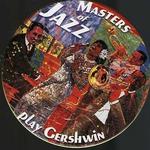 Masters of Jazz Play Gershwin - Stephane Grappelli