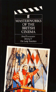 Masterworks of the British Cinema
