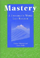 Mastery: A University Word List Reader