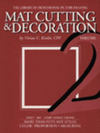 Mat Cutting and Decoration