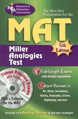 MAT: Miller Analogies Test - Editors of Rea, and Craven, Heather, and Davis, Marc