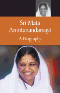 Mata Amritanandamayi a Biography