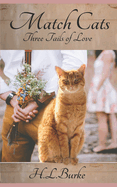 Match Cats: Three Tails of Love