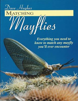 Matching Mayflies - Hughes, Dave