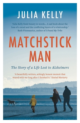 Matchstick Man - Kelly, Julia