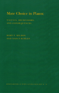 Mate Choice in Plants: Tactics, Mechanisms, and Consequences. (Mpb-19)