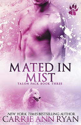 Mated in Mist - Ryan, Carrie Ann