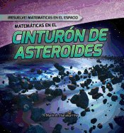 Matemticas En El Cinturn de Asteroides (Math in the Asteroid Belt)