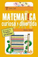 Matematica, Curiosa y Divertida - Tahan, Malba