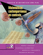 Matematicas Contemporaneas en Contexto: Un Planteamiento Unificado, Course 2, Part A