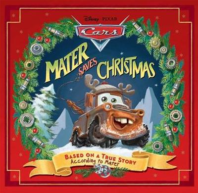 Mater Saves Christmas - Murray, Kiel, and Lasseter, John