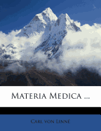 Materia Medica ...