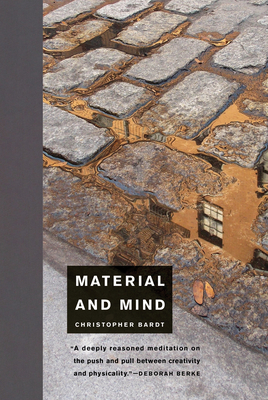Material and Mind - Bardt, Christopher