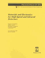 Materials and Electronics for High-Speed and Infrared Detectors