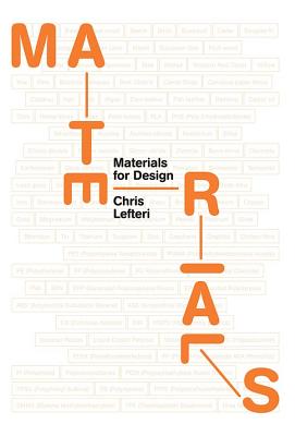Materials for Design - Lefteri, Chris