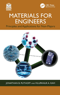 Materials for Engineers: Principles and Applications for Non-Majors