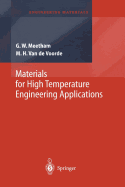 Materials for High Temperature Engineering Applications