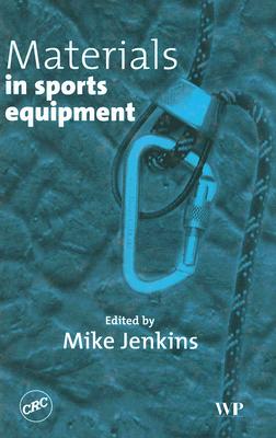 Materials in Sports Equipment - Jenkins, Mike