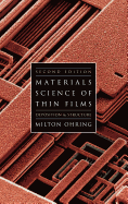 Materials Science of Thin Films: Depositon and Structure