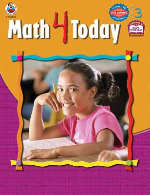 Math 4 Today, Grade 3 - Frank Schaffer Publications (Compiled by)