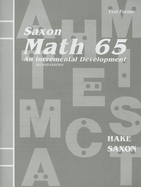 Math 65: An Incremental Development - Hake, Stephen, and Saxon, John