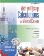 Math and Dosage Calculations for Medical Careers