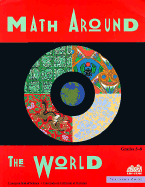 Math Around the World: Teacher's Guide - Braxton, Beverly, and Gonsalves, Philip, and Lipner, Linda