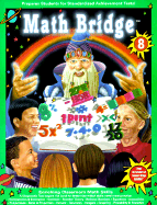 Math Bridge - Moore, Jennifer, and Dankberg, Tracy