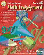 Math Engagement, Grade 4: Teacher Resource and Student Activities - Owen, Melissa J