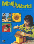 Math in My World: Developing Problem Solvers - Clements, Douglas H, and Jones, Kenneth W, and Moseley, Lois Gordon